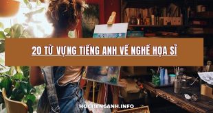 20 từ vựng tiếng Anh về nghề họa sĩ