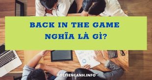 Back in the game nghĩa là gì