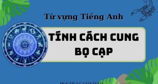 Từ vựng tiếng Anh tính cách cung Bọ Cạp