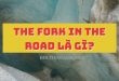 The fork in the road la gi 1