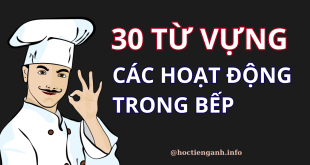 30 từ vựng về các hoạt động trong bếp